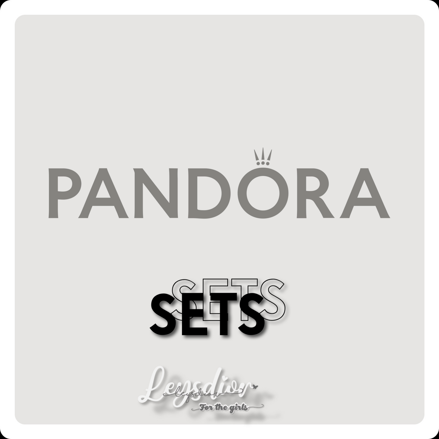 𝐏𝐚𝐧𝐝𝐨𝐫𝐚 𝐒𝐞𝐭𝐬